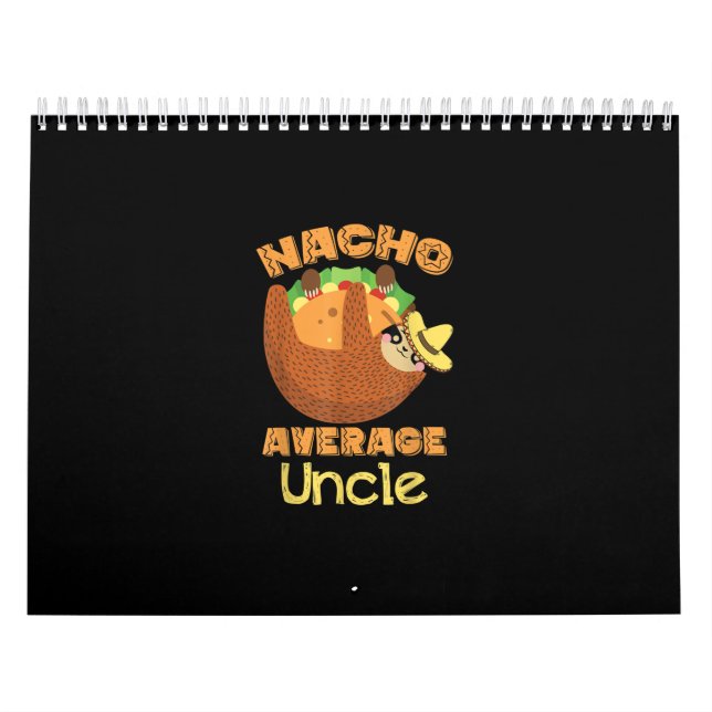 Nacho Average Uncle Nacho Day Funny Taco Sloth Kalender (Titelbild)
