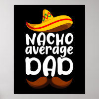 Nacho Average Vater Cinco de Mayo Mexican Daddy