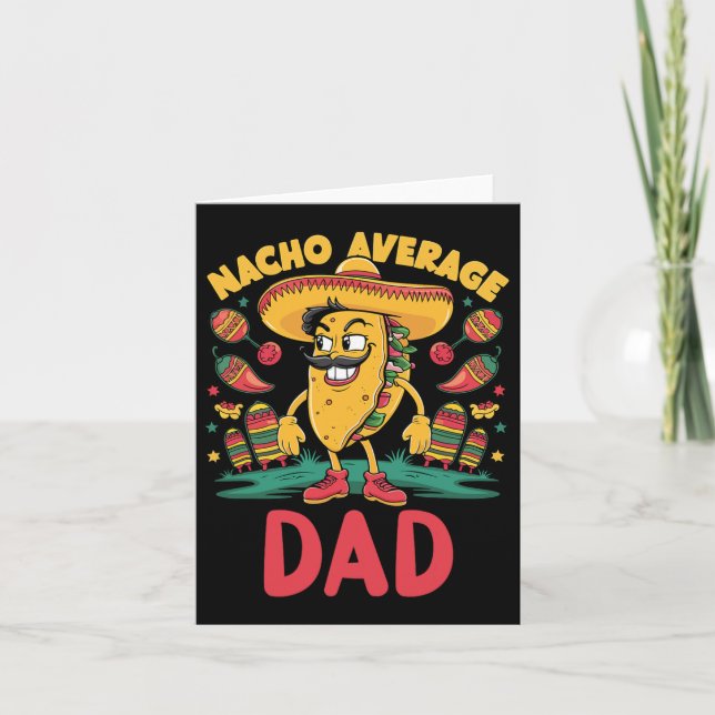 Nacho Average Vater Mexican Matching Cinco De Mayo Karte (Vorderseite)