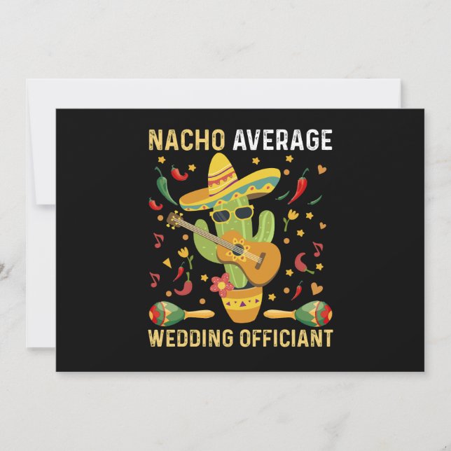 Nacho Average Wedding Offizier mexikanisches Party Einladung (Vorderseite)