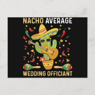 Nacho Average Wedding Offizier mexikanisches Party Postkarte