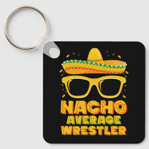 Nacho Average Wrestler Wrestling Cinco de Mayo Schlüsselanhänger