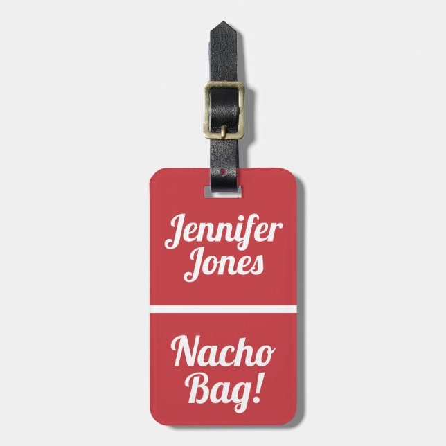 Nacho Bag Funny Red Achtung Gepäckanhänger (Vorderseite vertikal)