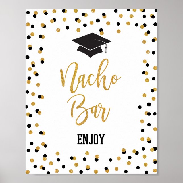 NACHO BAR Graduation Party Signieren Black Gold Gl Poster (Vorne)
