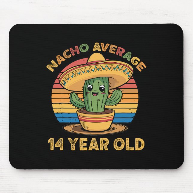 Nacho Durchschnitt 14 Jahre alt Cinco De Mayo 14.  Mousepad (Vorne)