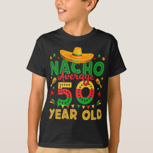Nacho Durchschnitt 50 Jahre alt Cinco de Mayo Boy T-Shirt