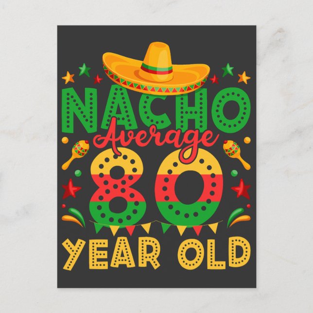 Nacho Durchschnitt 80 Jahre alt Cinco de Mayo Postkarte (Vorderseite)