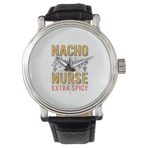 Nacho Durchschnittliche Krankenschwester Extra Sch Armbanduhr