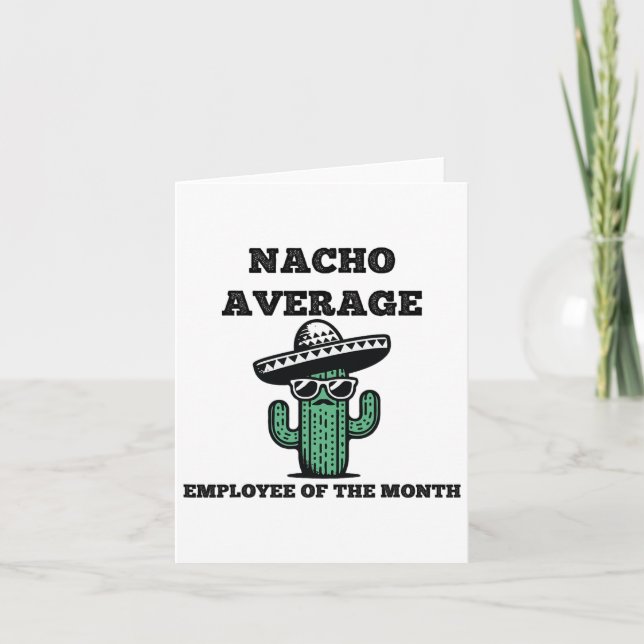 Nacho durchschnittlicher Mitarbeiter des Monats me Karte (Vorderseite)