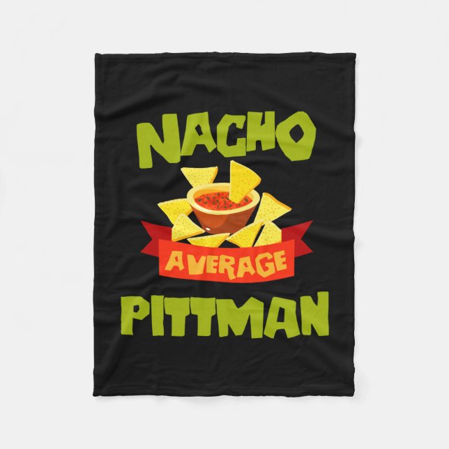Nacho durchschnittlicher Pittman lustiger Geburtst Fleecedecke (Vorderseite)