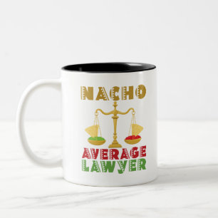 Nacho durchschnittlicher Rechtsanwalt Zweifarbige Tasse