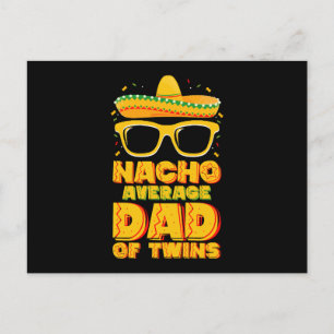 Nacho durchschnittlicher Vater von Twins Mexican C Postkarte