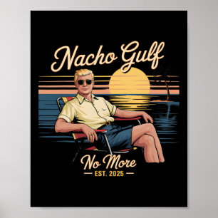 Nacho Golf Nicht Mehr Lustig Trump Urlaub 2025 USA Poster
