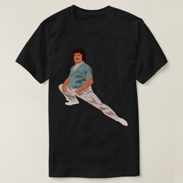 Nacho Libre Das sind meine Kleidung für Recreation T-Shirt (Design vorne)