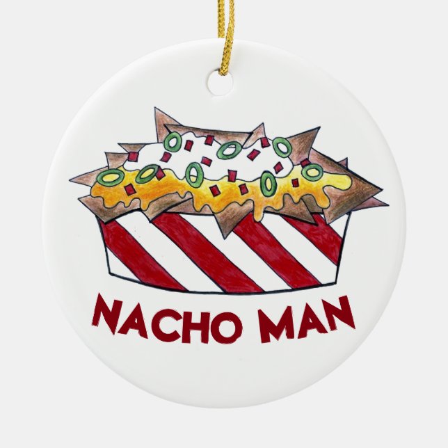 Nacho Man Funny Feinschmecker Ballpark Käse Nachos Keramik Ornament (Vorne)