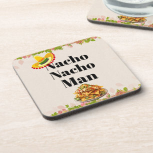Nacho Nacho Man Beverage Coaster Getränkeuntersetzer