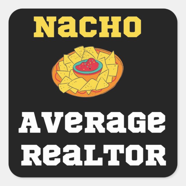 Nacho Realtor Sticker (Vorderseite)