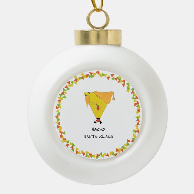 Nacho Santa mit Chips Keramik Kugel-Ornament (Vorderseite)