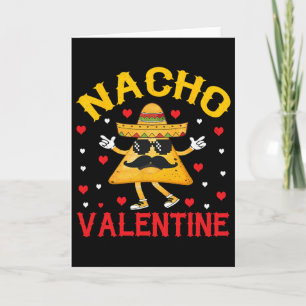Nacho Valentine Lustige Valentinstag Essen Mexikan Karte