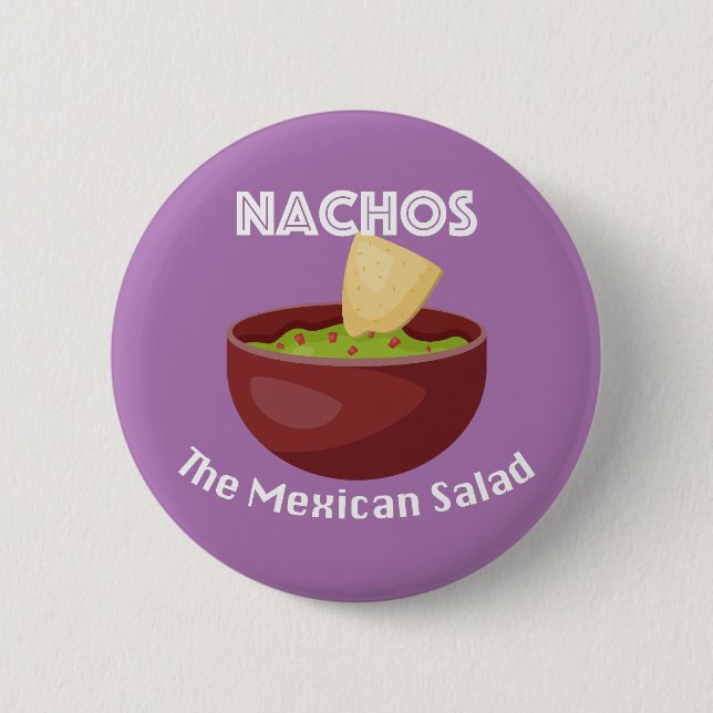 Nachos, der mexikanische Salat - Round Button (Vorderseite)