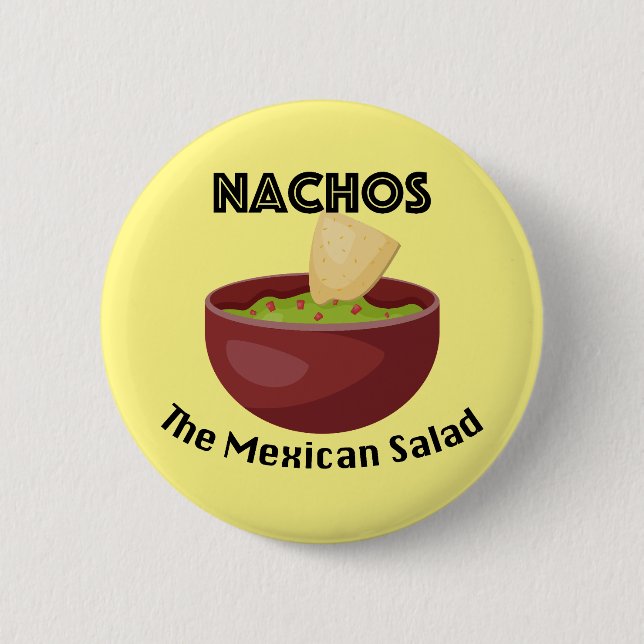 Nachos, der mexikanische Salat - Round Button (Vorderseite)