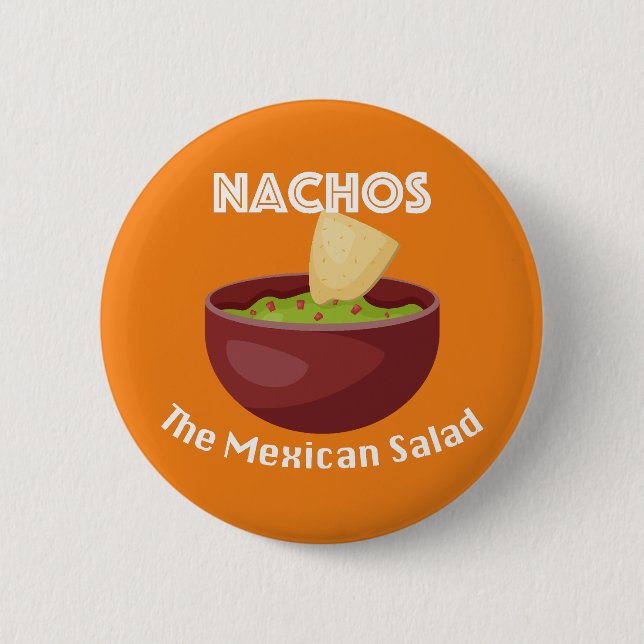 Nachos, der mexikanische Salat - Round Button (Vorderseite)