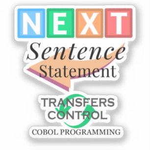 Nächste Anweisung in Cobol-Programmierung Aufkleber