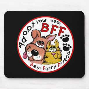 Nächste BESTE FREUNDIN adoptiert Mousepad