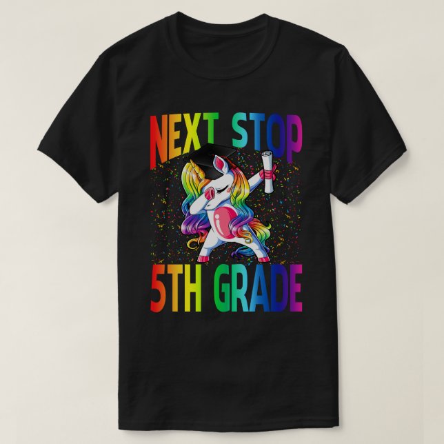 Nächste Haltestelle 5th Grade Abschluss Unicorn T-Shirt (Design vorne)