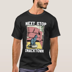 Nächste Haltestelle Snacktown Roboter-Staubsauger  T-Shirt
