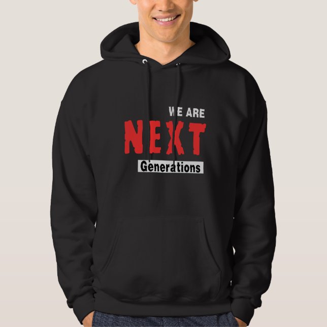 Nächste Hoodies - Motivierend und inspirierend. (Vorderseite)