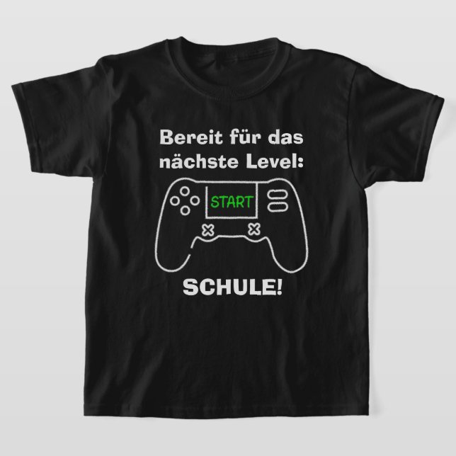 Nächste Level - Schule | Einschulung T-Shirt (Ablage )