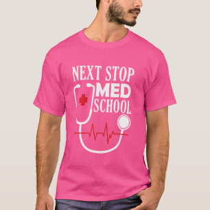 Nächste Med-Schule - Ärztediplom Medi T-Shirt