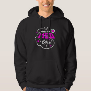 Nächste Station Medizinschule Zukünftiger Arzt Med Hoodie