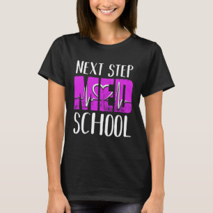 Nächste Station Medizinstudium zukünftiger Arzt Me T-Shirt
