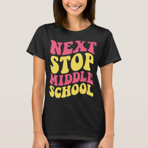 Nächste Station Mittelschule Grundschule T-Shirt