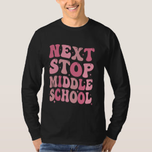 Nächste Station Mittelschule Grundschule T-Shirt