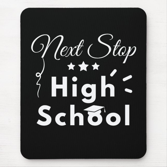 Nächste Stufe der High School Mousepad (Vorne)