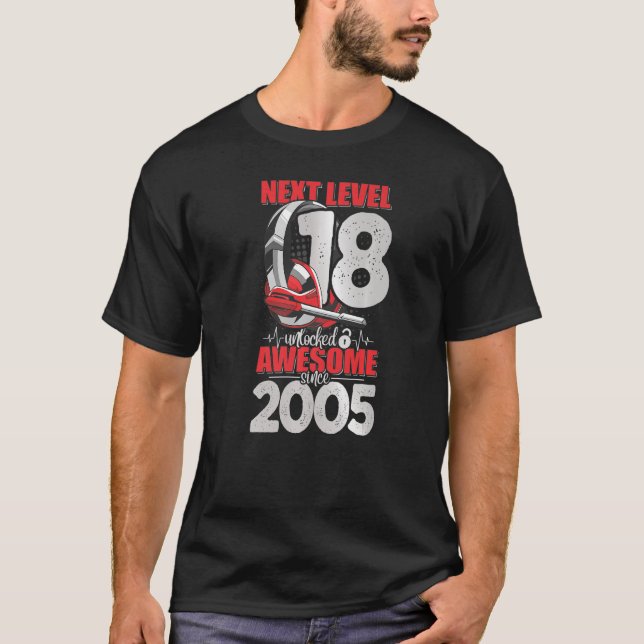 Nächste Stufe Entsperrt 18 Jahre alter Junge 2005  T-Shirt (Vorderseite)