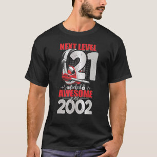 Nächste Stufe Entsperrt 21 Jahre alter Junge 2002 T-Shirt