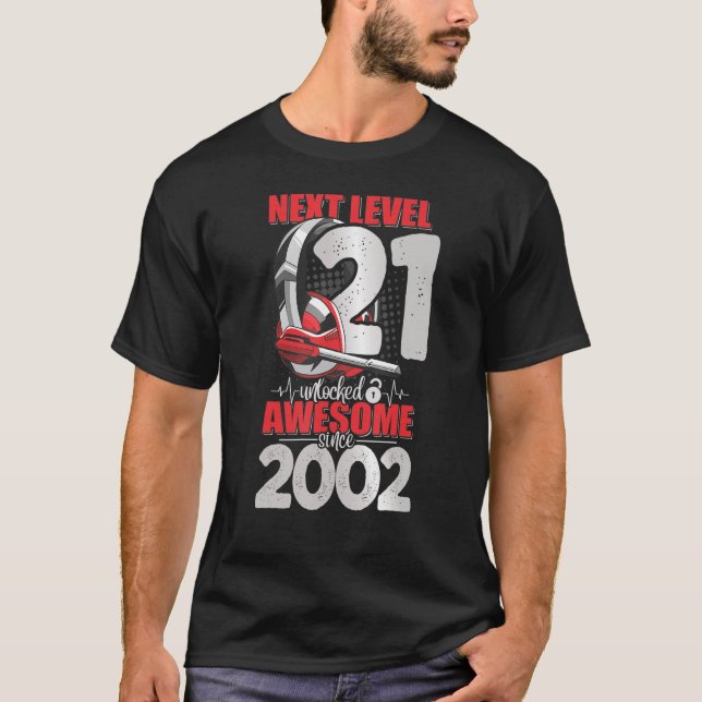 Nächste Stufe Entsperrt 21 Jahre alter Junge 2002  T-Shirt (Vorderseite)