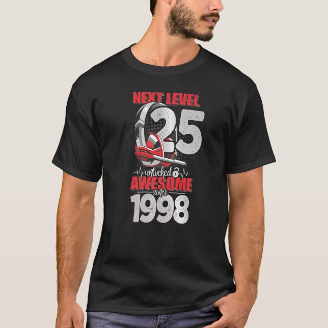 Nächste Stufe Entsperrt 25 Jahre alter Junge 1998  T-Shirt (Vorderseite)