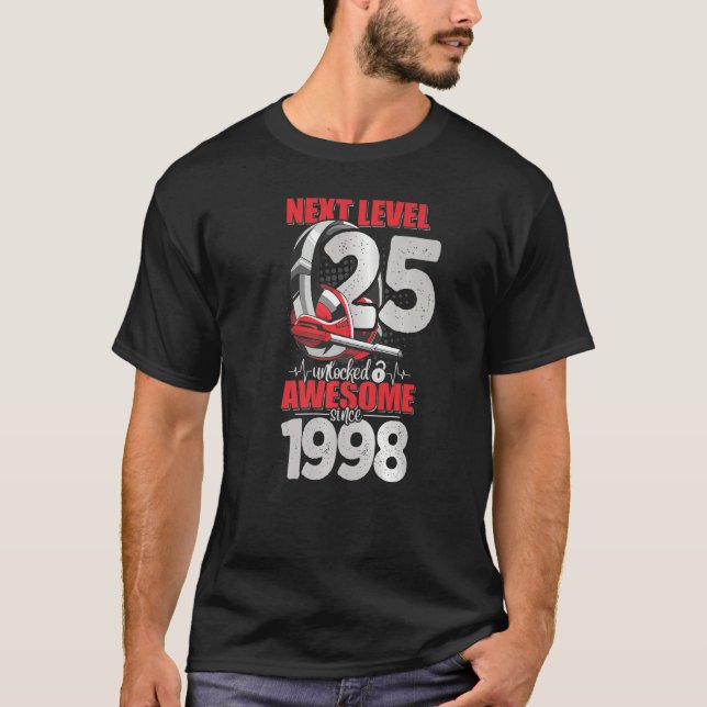 Nächste Stufe Entsperrt 25 Jahre alter Junge 1998  T-Shirt (Vorderseite)