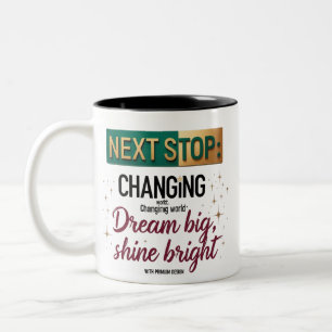 Nächste Tasse - Dream Big Shine Bright