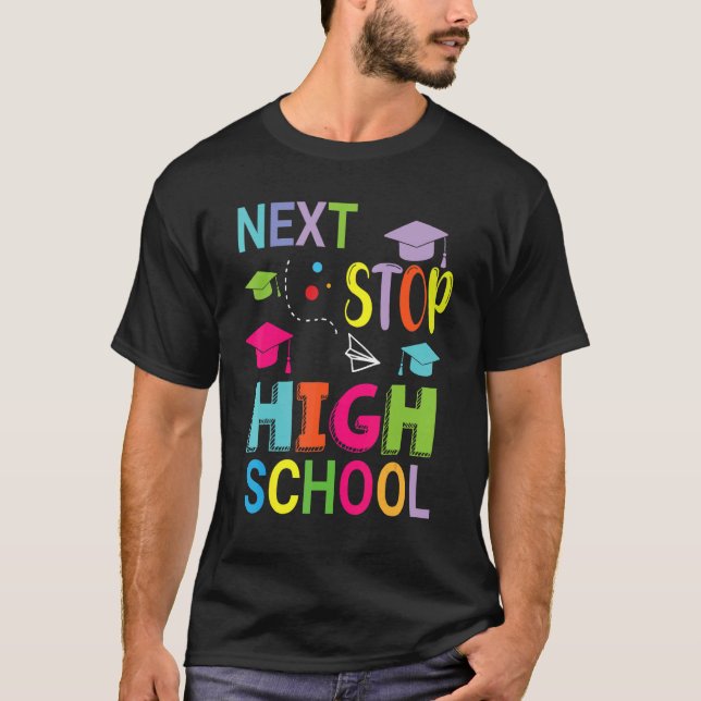Nächster Stopp High School Happy Class der Schule  T-Shirt (Vorderseite)