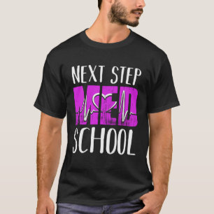 Nächster Stopp Med School Future Doctor Medical St T-Shirt