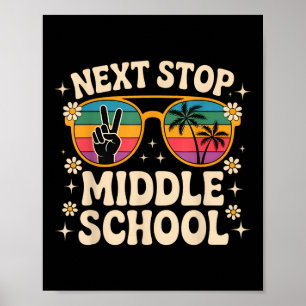 Nächster Stopp Mittelschule Grundschule Funny Gr Poster