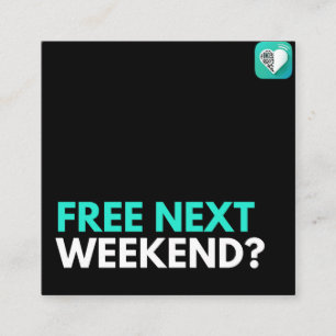 Nächstes Wochenende gratis? Quadratische Visitenkarte