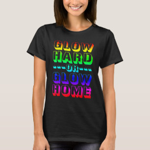 Nachtglühen des Party, kräftig oder glatt Zuhause T-Shirt