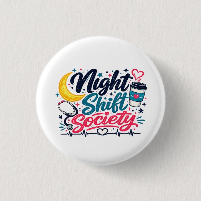 Nachtschicht Gesellschaft Button (Vorderseite)